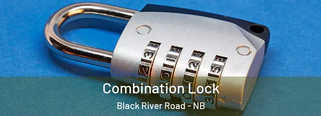 Combination Lock Black River Road - NB