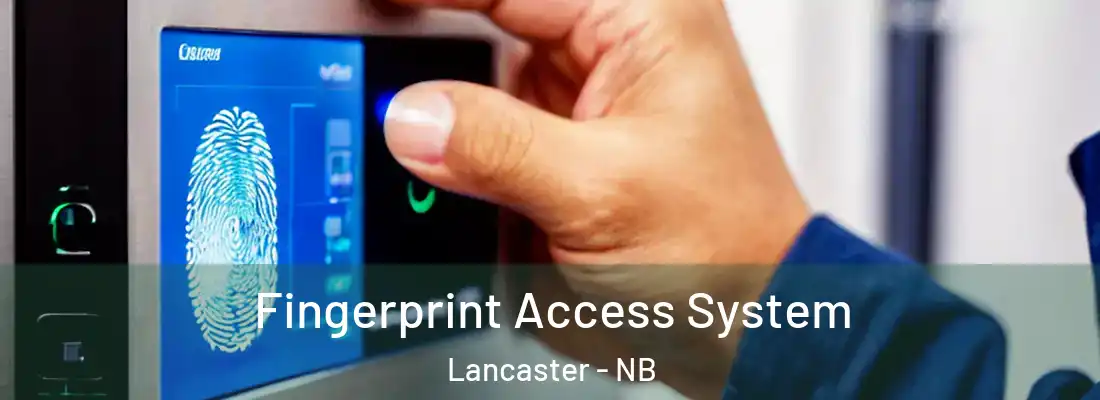  Fingerprint Access System Lancaster - NB