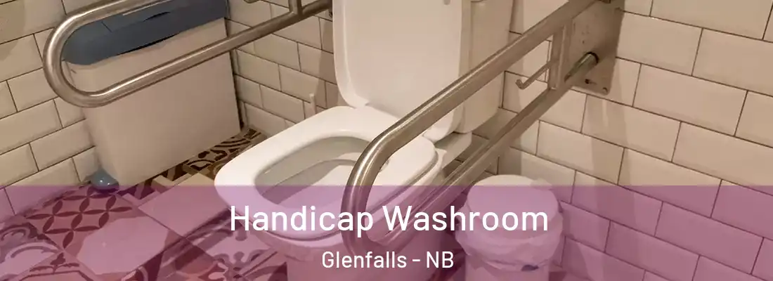  Handicap Washroom Glenfalls - NB