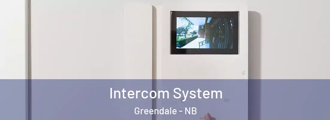  Intercom System Greendale - NB