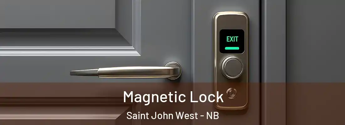  Magnetic Lock Saint John West - NB