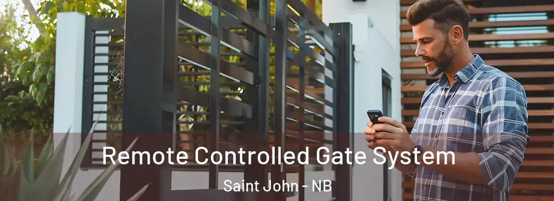  Remote Controlled Gate System Saint John - NB