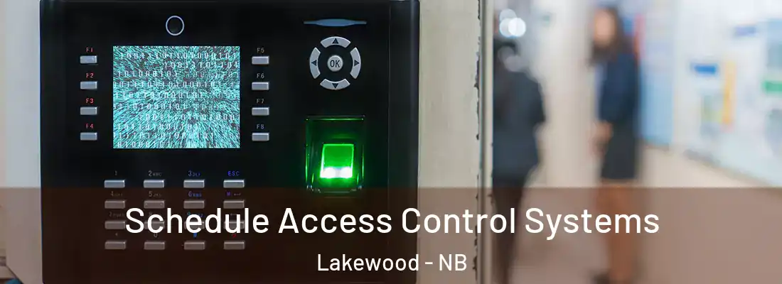  Schedule Access Control Systems Lakewood - NB