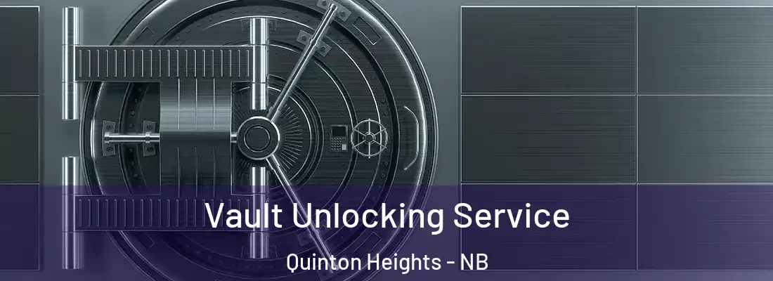  Vault Unlocking Service Quinton Heights - NB
