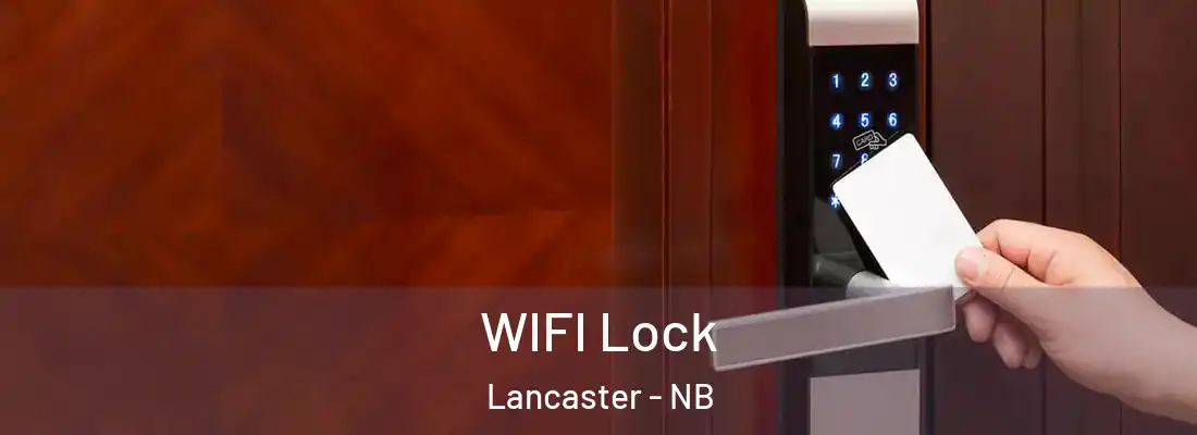  WIFI Lock Lancaster - NB